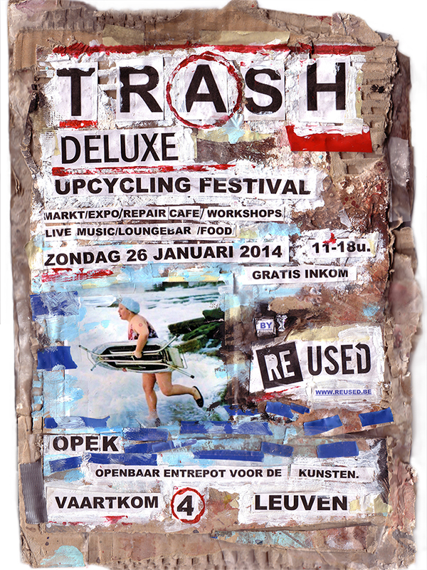 TRASH deluxe, recyclagefestival op zondag 26 januari 2014 in OPEK LEuven