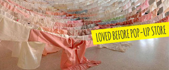Loved Before Pop-up Store: tweedehandsverkoop kleding